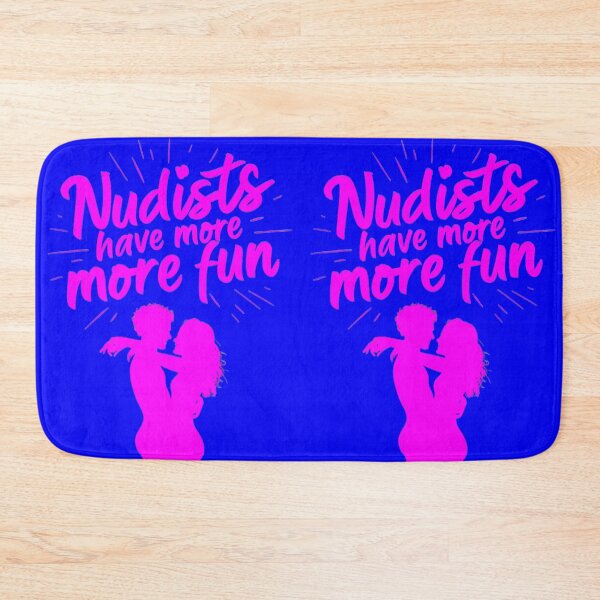 Item preview, Nudists Have More Fun - Unique Bright - Pink Blue designed and sold by JLEmporium.