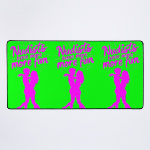 Item preview, Nudists Have More Fun - Unique Bright - Pink Green designed and sold by JLEmporium.