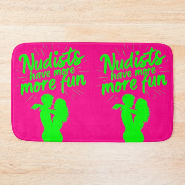 Item preview, Nudists Have More Fun - Unique Bright - Pink Green designed and sold by JLEmporium.