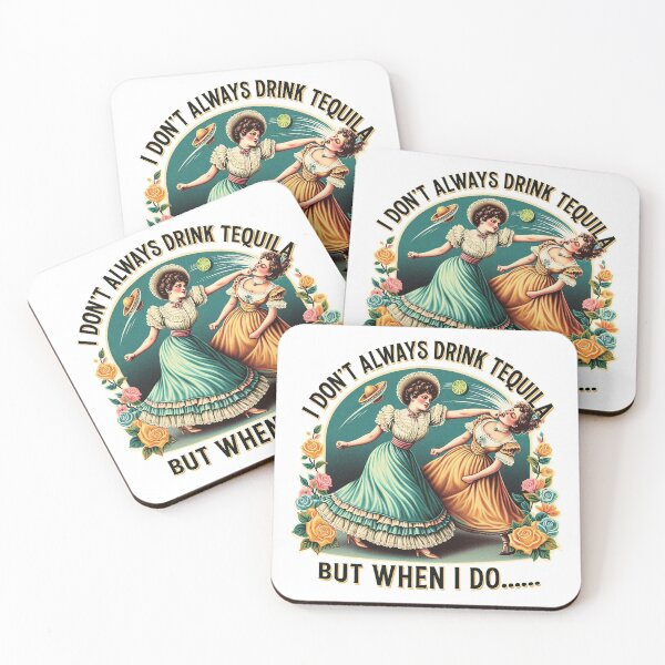Item preview, I don't always drink tequila Fun Design  designed and sold by thisisalearcila.