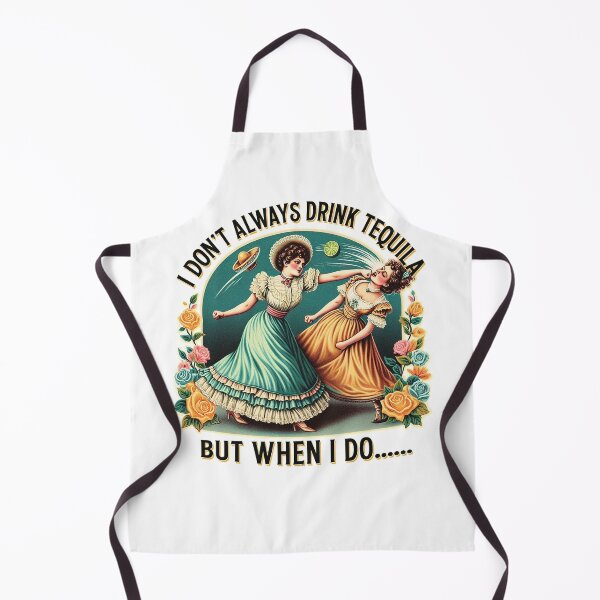Item preview, I don't always drink tequila Fun Design designed and sold by thisisalearcila.