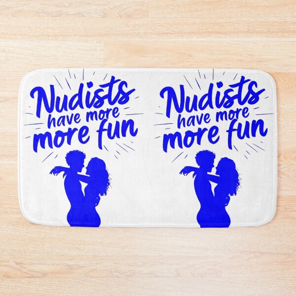 Item preview, Nudists Have More Fun - Unique Bright - Blue White designed and sold by JLEmporium.
