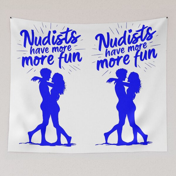 Item preview, Nudists Have More Fun - Unique Bright - Blue White designed and sold by JLEmporium.