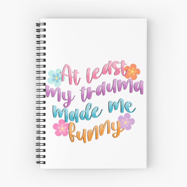 Item preview, At Least my Trauma Made me Funny designed and sold by CatherineAlysha.