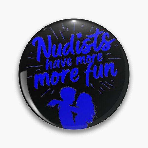 Item preview, Nudists Have More Fun - Unique Bright - Blue Black designed and sold by JLEmporium.
