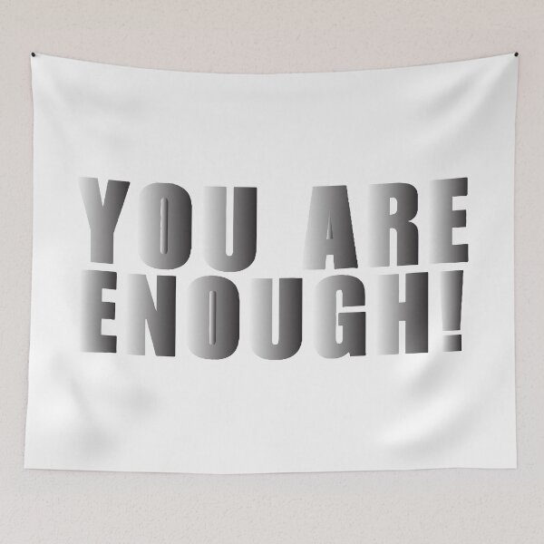 Item preview, You Are Enough designed and sold by Winther-Art.