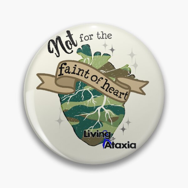 Item preview, Not For The Faint of Heart - Camo designed and sold by Listn2yrmom.