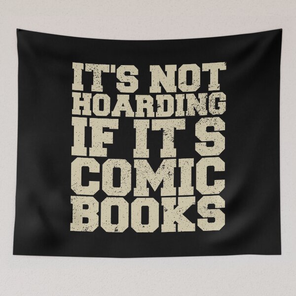 Item preview, It's Not Hoarding If It's Comic Books Vintage reading lover designed and sold by REDDLINE.