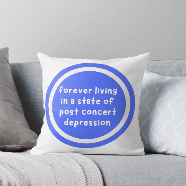 Item preview, forever living in a state of post concert depression designed and sold by CharmStudio.