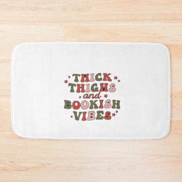 Item preview, Thick Thighs And Bookish Vibes designed and sold by dex1one.