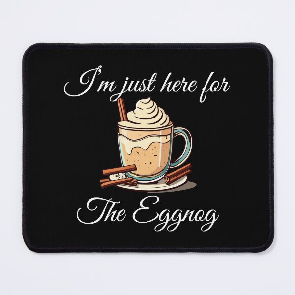 Item preview, I'm Just Here for the Eggnog Christmas   designed and sold by These_Prints.