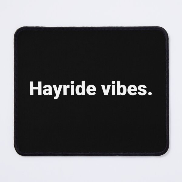 Item preview, Hayride vibes. designed and sold by Text-based T-Shirts and Gifts.