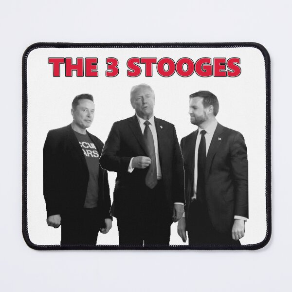 Item preview, The Three Stooges - Mocking Donald Trump, JD Vance, and Elon Musk designed and sold by EricIsTired.