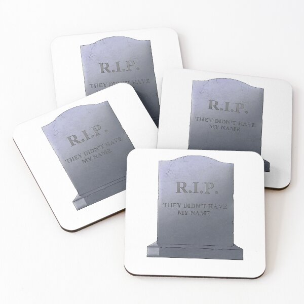 Item preview, They Didn't Have My Name Gravestone designed and sold by OnionToons.