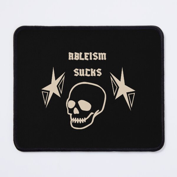 Item preview, Ableism Sucks designed and sold by brainfog designs.