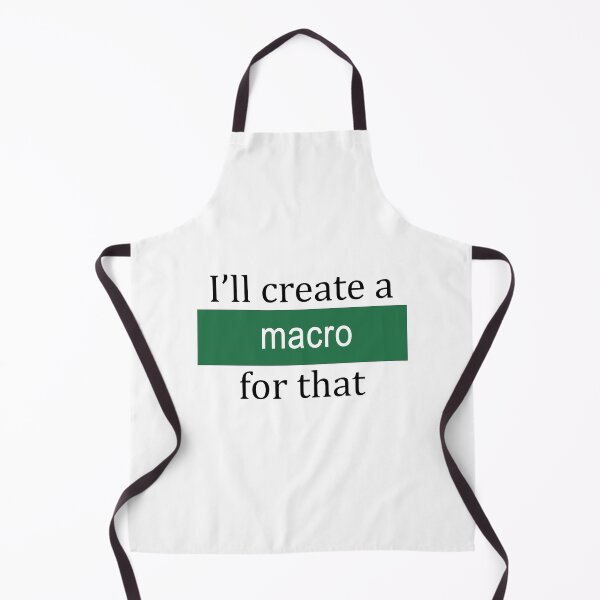 Item preview, I'll Create a Macro for That designed and sold by ThePurpleFrog.