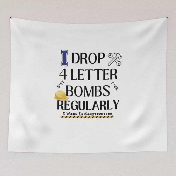 Item preview, i work in construction design   funny design designed and sold by SellingStuff91.