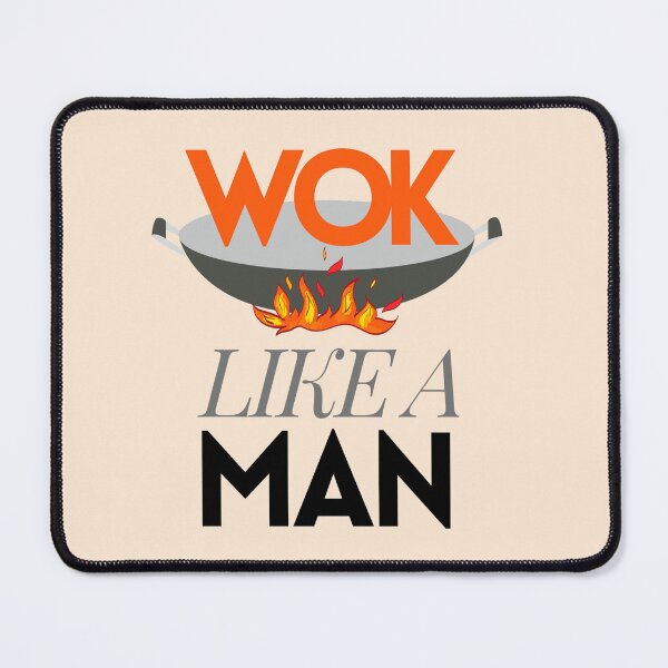 Item preview, Wok like a Man! designed and sold by shminoa.