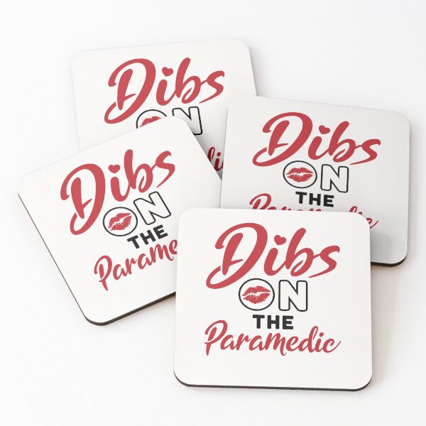 Item preview, Dibs on the Paramedic Cute Wife Girlfriend  designed and sold by jaygo.