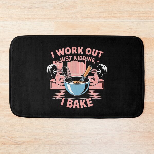 Item preview, , Not Work Out: Fun Baking Motivation for Pastry Lovers designed and sold by love3617.