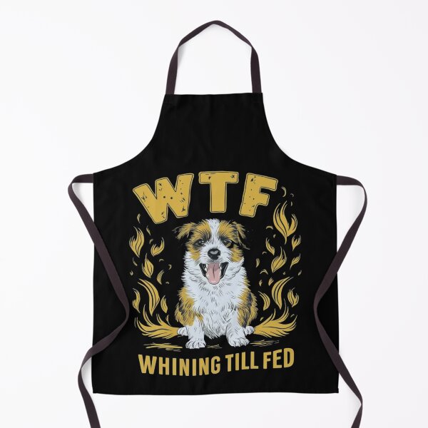 Item preview, WTF – Whining Till Fed designed and sold by JOY STORE 45.
