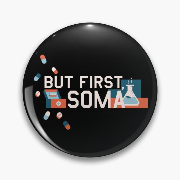 Item preview, But First, Soma designed and sold by LetMeTellYouWhy.