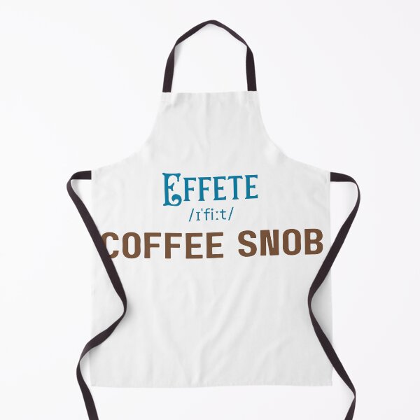 Item preview, Effete Coffee Snob - Typography designed and sold by MAGGDDigital.