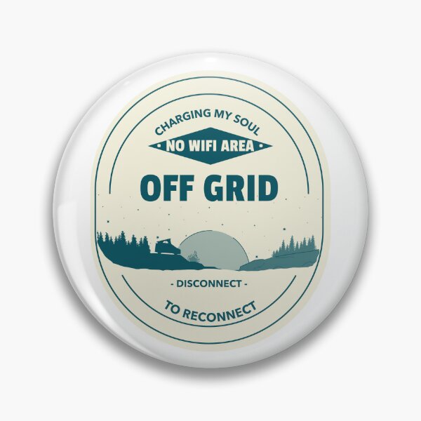Item preview, Off Grid - Disconnect to Reconnect - Aqua designed and sold by OsmiumGalaxy.