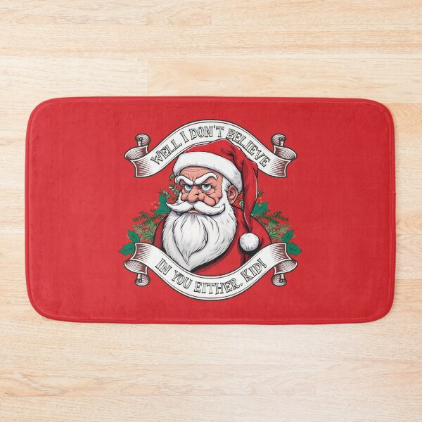 Item preview, Bad Santa Says, "I Don't Believe In You Either, Kid!" - Crimson Blaze Red designed and sold by ORuaircDesigns.