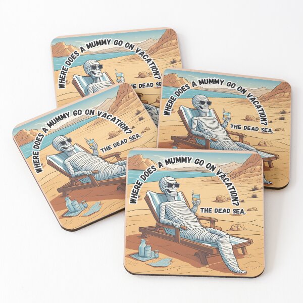 Item preview, Where does a Mummy go on Vacation?  The Dead Sea. designed and sold by WheelieGdArt.