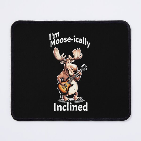 Item preview, I'm Moose-ically Inclined designed and sold by MouseWisdom.