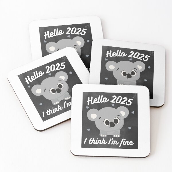 Item preview, Hello 2025 I think I'm fine designed and sold by Mirosou.