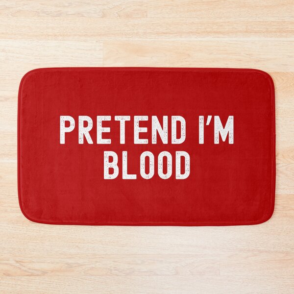 Item preview, Pretend I'm Blood | Easy Halloween Costume | Lazy Halloween Costume | Blood Halloween Costume designed and sold by jadedscientist.