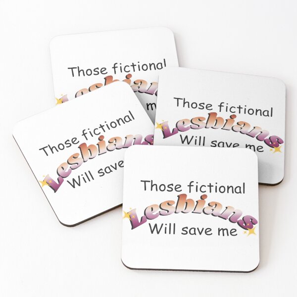 Item preview, Those fictional lesbians will save me  designed and sold by protagonistivy.