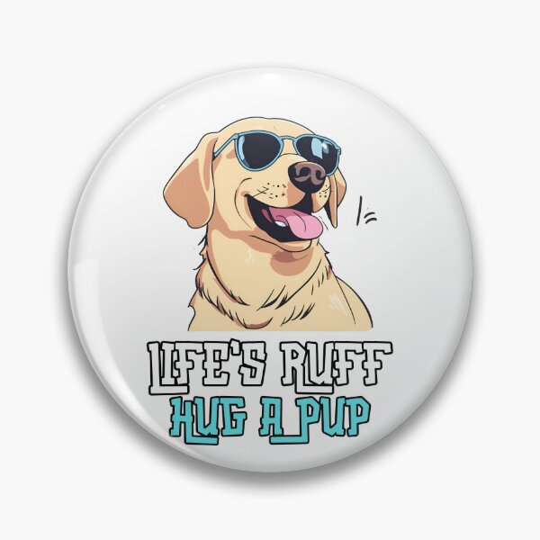 Item preview, Dog with Sunglasses: "Cool Dog with Sunglasses: Life’s Ruff, Hug a Pup" designed and sold by Nalanda2000.