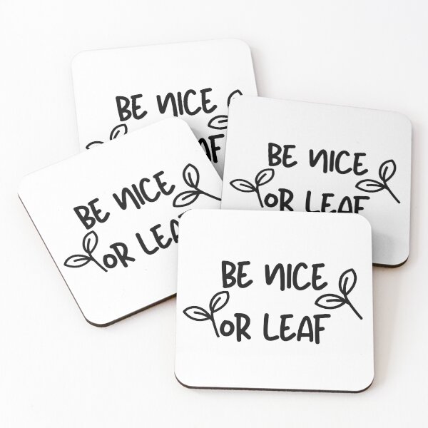 Item preview, Be Nice Or Leaf. Gift for Plant Lovers. Designed for Botanical & Gardening Men and Women. Black Writing designed and sold by That Cheeky Tee.