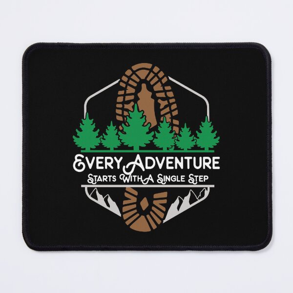 Item preview, Every Adventure Starts With A Single Step designed and sold by SinfamousTwo.