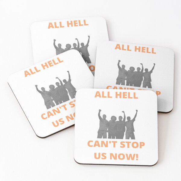 Item preview, All Hell Can't Stop Us Now designed and sold by stokedonit.