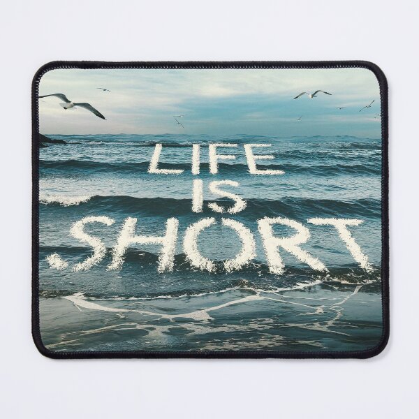 Item preview, Life is Short designed and sold by TeraiNB.