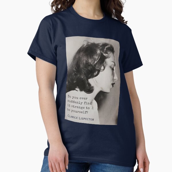 Item preview, Clarice Lispector quote: Do you ever suddenly find it strange to be yourself? designed and sold by artbleed.