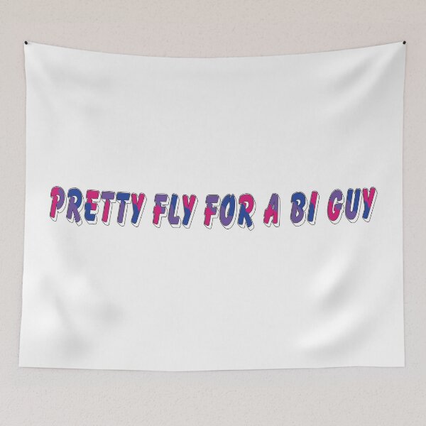 Item preview, Pretty Fly For A Bi Guy designed and sold by BiOurPride.