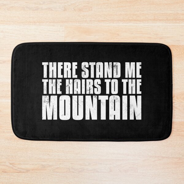 Item preview, There Stand Me The Hairs To The Mountain Denglish designed and sold by max-it-out.