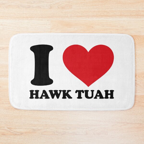 Item preview, I love hawk tuah designed and sold by EmeraldeaArt.