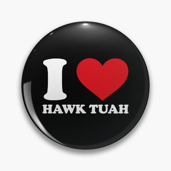 Item preview, I love hawk tuah (white) designed and sold by EmeraldeaArt.