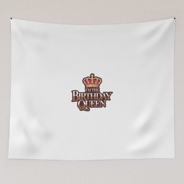 Item preview, I'm the Birthday Queen designed and sold by kawin302.