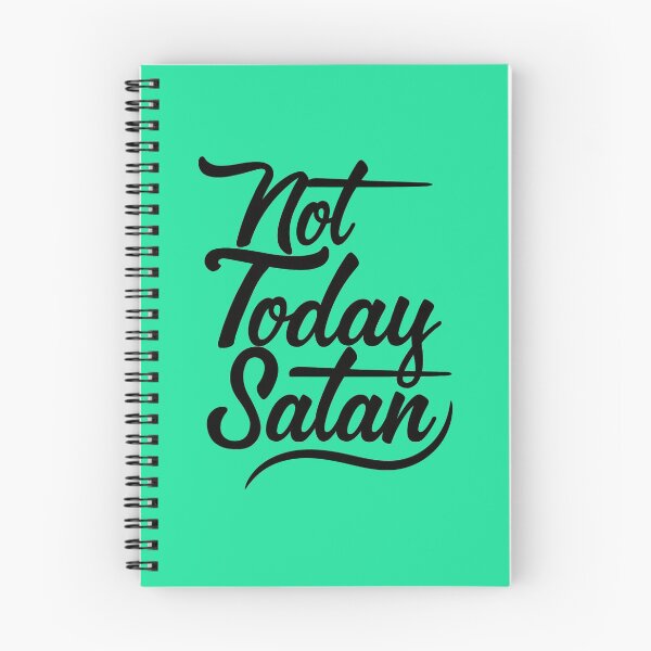 Item preview, Not Today Satan designed and sold by BL3Designco.