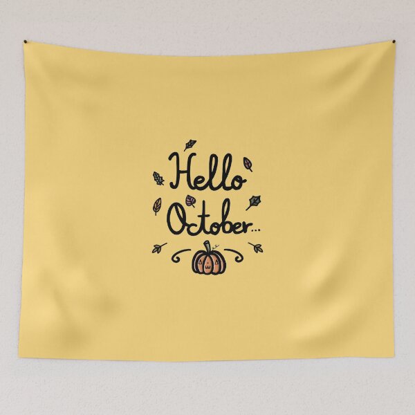 Item preview, Hello October  designed and sold by Whitetiger5690.