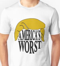 Americas Worst - Trump Unisex T-Shirt