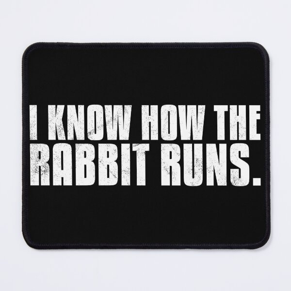 Item preview, I Know How The Rabbit Runs Denglish Proverb designed and sold by max-it-out.