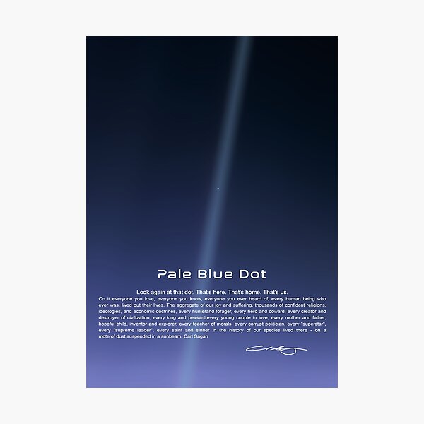 Item preview, Pale Blue Dot - Carl Sagan designed and sold by My Digital Mind.